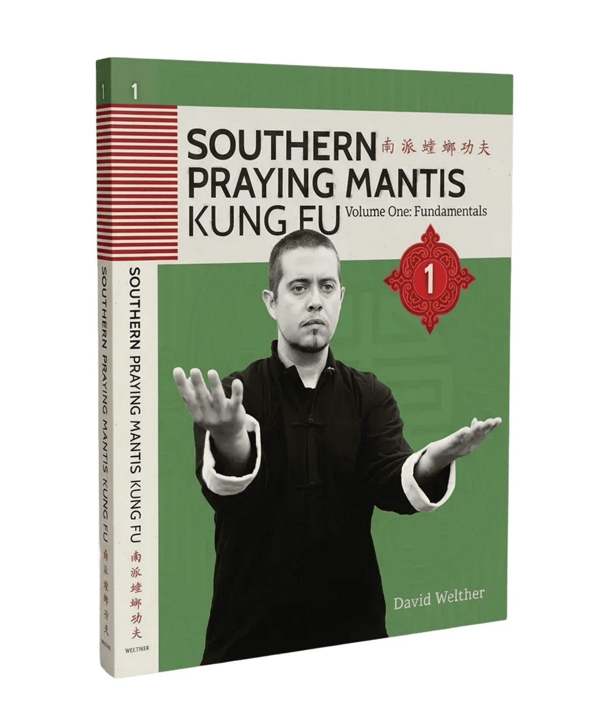Southern Mantis: Fundamentals | Volume 1 (Book) - Rattan Ring Training